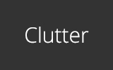 Clutter