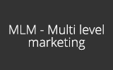 MLM - Multi Level Marketing