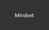 Mindset